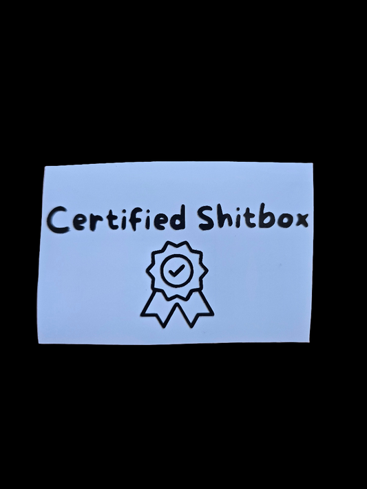 Certified Shitbox vinyl decal